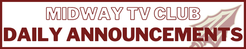 Midway TV Club Daily Announcements